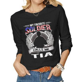 Proud Army Tia - My Favorite Soldier Calls Me Tia Aunt Gift Women Graphic Long Sleeve T-shirt - Seseable