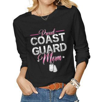 Proud Coast Guard Mom | Navy Military | Veteran Coast Guard  Gift For Womens Women Graphic Long Sleeve T-shirt