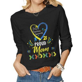 Proud Down Syndrome Mom Awareness Son Daughter Women Long Sleeve T-shirt | Mazezy
