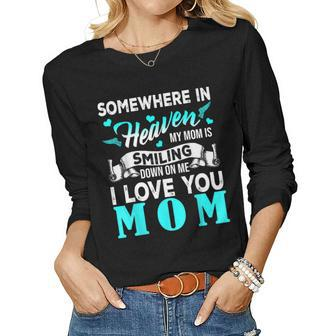 Proud My Mom In Heaven Happy Mothers Day Proud Of Mom Women Graphic Long Sleeve T-shirt - Thegiftio UK