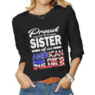 Proud Sister Of A Soldier Army Sister Women Long Sleeve T-shirt | Mazezy