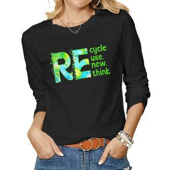Womens Recycle Reuse Renew Rethink Outfit For Earth Day 2023 Women Long Sleeve T-shirt | Mazezy