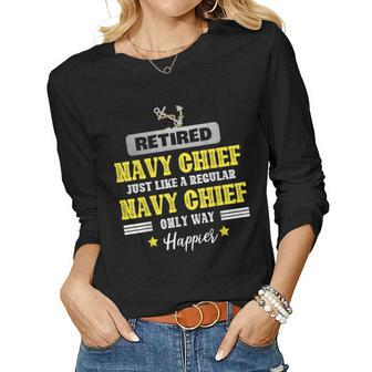 Retired Navy Chief Just Like A Regular Happier Veteran Women Graphic Long Sleeve T-shirt - Seseable