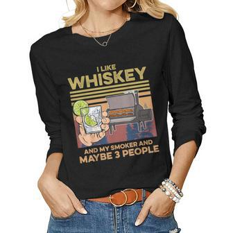 Retro Vintage I Like Whiskey And My Smoker & Maybe 3 People Women Graphic Long Sleeve T-shirt - Seseable