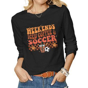 Weekends Iced Coffee Soccer Retro Groovy Vintage Women Girls Women Long Sleeve T-shirt | Mazezy