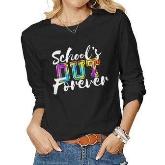 Schools Out Forever Happy Last Day Of School For Teacher Women Long Sleeve T-shirt | Mazezy