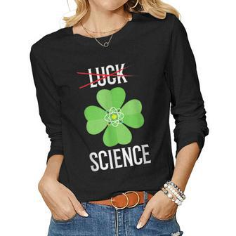 Science St Patricks Day Funny Chemistry Teacher Women Graphic Long Sleeve T-shirt - Seseable