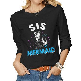 Sis Sister Mermaid Matching Family Women Long Sleeve T-shirt | Mazezy