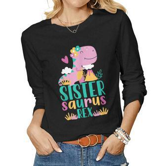 Sister Saurus Rex Dinosaur Dino For Kids Women Long Sleeve T-shirt | Mazezy