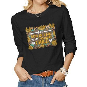 My Son In Law Is My Favorite Child Family Sunflower Women Long Sleeve T-shirt | Mazezy