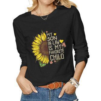 My Son In Law Is My Favorite Child Sunflower Women Long Sleeve T-shirt | Mazezy