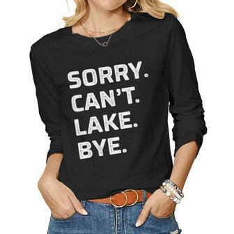 Womens Sorry - Cant - Lake - Bye - Vintage Style - Women Long Sleeve T-shirt | Mazezy
