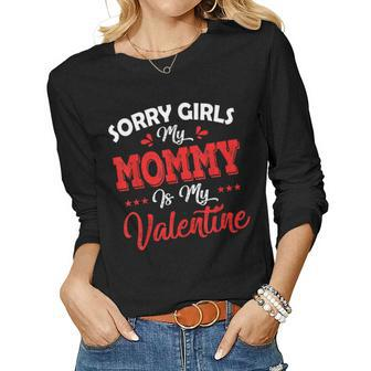 Sorry Girls Mommy Is My Valentine Toddler Boy Valentines Day V2 Women Graphic Long Sleeve T-shirt - Seseable