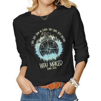 Spiritual Way Maker Bible Verse Christian Faith Way Maker Women Long Sleeve T-shirt | Mazezy