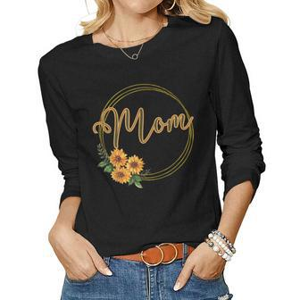 Sunflower Graphic For Mom Women Long Sleeve T-shirt | Mazezy