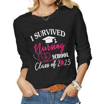 I Survived Nursing School 2023 Rn Er Nurse Graduation Women Long Sleeve T-shirt | Mazezy