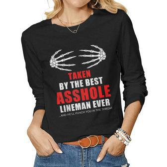 Taken By The Best Asshole Lineman Ever Proud Wife Women Long Sleeve T-shirt | Mazezy