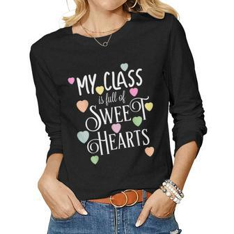 Teachers Valentines Day Class Full Of Sweethearts V2 Women Graphic Long Sleeve T-shirt - Seseable