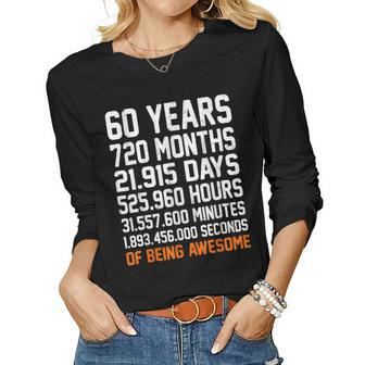 Vintage 60Th Birthday Gifts 60 Years Old Anniversary Awesome Women Graphic Long Sleeve T-shirt - Seseable