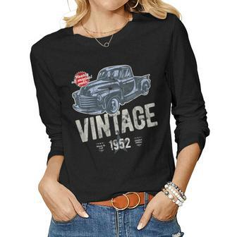 Vintage Born 1952 70Th Birthday Classic Pick Up Truck Women Long Sleeve T-shirt | Mazezy