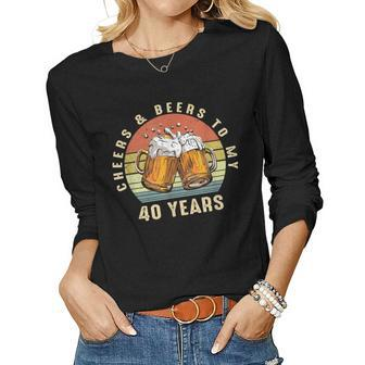 Vintage Cheers And Beers To My 40 Years Old 1981 Birthday Women Long Sleeve T-shirt | Mazezy