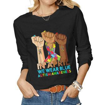 We Wear Blue Autism Mom Ribbon Autism Awareness Month Women Long Sleeve T-shirt | Mazezy