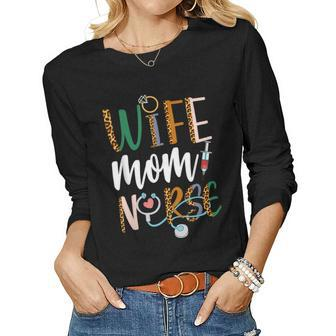 Wife Mom Nurse Womens Rn Lpn Mothers Day For Nurses Women Graphic Long Sleeve T-shirt - Thegiftio UK