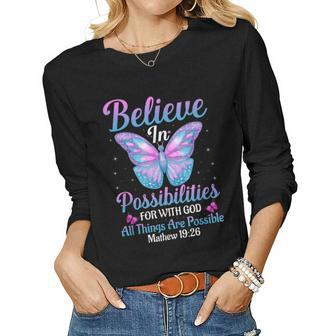 With God All Things Are Possible Butterfly Lover Bible Verse Women Graphic Long Sleeve T-shirt - Seseable