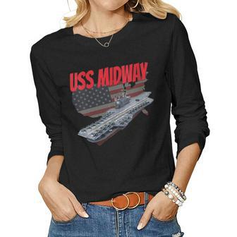 Womens Aircraft Carrier Uss Midway Usa Flag Veteran Grandpa Dad Son Women Graphic Long Sleeve T-shirt - Seseable