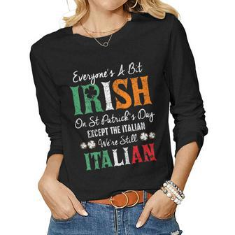 Womens Italian Were Still Italian On St Patricks Day Women Graphic Long Sleeve T-shirt - Thegiftio UK