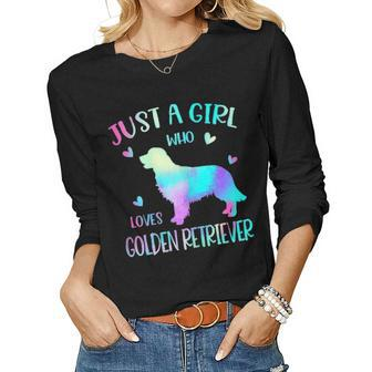 Womens Just A Girl Who Loves Golden Retriever - I Love My Dog Women Graphic Long Sleeve T-shirt - Seseable