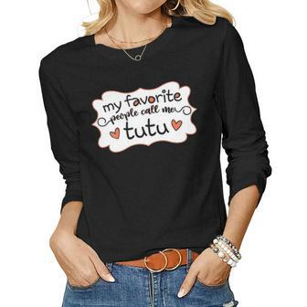 Womens My Favorite People Call Me Tutu Hawaiian Grandma Women Graphic Long Sleeve T-shirt - Seseable