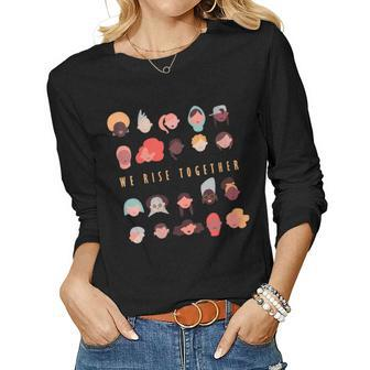 Womens We Rise Together International Womens Day Mothers Day 2023 Women Graphic Long Sleeve T-shirt - Thegiftio UK
