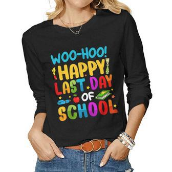 Woo Hoo Happy Last Day Of School For Teachers Students Women Long Sleeve T-shirt | Mazezy