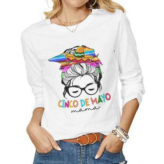 Cinco De Mayo Mama Messy Bun Mexican Mom Women Long Sleeve T-shirt | Mazezy