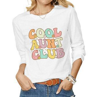 Cool Aunt Club Colorful Cool Aunt Club Aunties Women Long Sleeve T-shirt | Mazezy