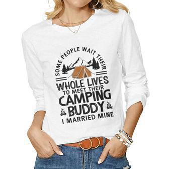 Cool Camping Buddies Gift For Men Women Funny Husband & Wife Women Graphic Long Sleeve T-shirt - Seseable