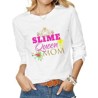Cute Slime Queen Mom Shirt Birthday Party Outfit Idea Women Long Sleeve T-shirt | Mazezy
