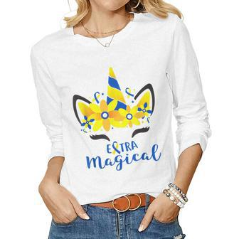 Down Syndrome Awareness Unicorn Girl Mom Extra Magical Women Long Sleeve T-shirt | Mazezy