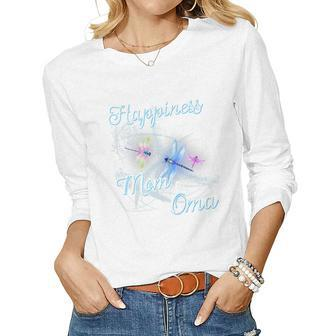 Womens Dragonfly Happiness Is Being A Mom And Oma Women Long Sleeve T-shirt | Mazezy