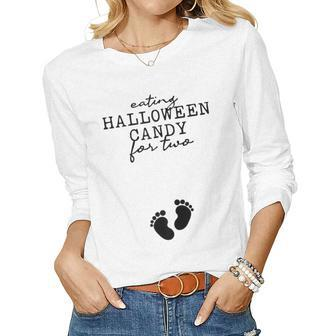 Eating Halloween Candy For Two Pregnancy Announcement Women Long Sleeve T-shirt | Mazezy