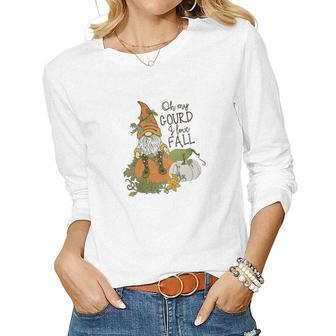 Fall Oh My Gourd I Love Fall Gnomes Women Graphic Long Sleeve T-shirt
