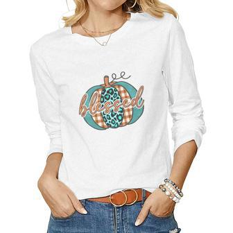 Fall Pumpkin Blessed Gift For Autumn Lovers Women Graphic Long Sleeve T-shirt