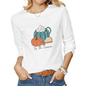 Fall Tis The Season Thanksgiving Gifts Women Graphic Long Sleeve T-shirt - Thegiftio