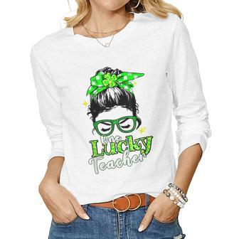 Funny Love Messy Bun Teacher Life St Patricks Day Shamrock V2 Women Graphic Long Sleeve T-shirt - Seseable