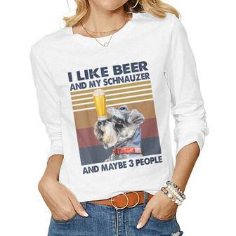 I Like Beer And My Schnauzer And Maybe 3 People Retro Style Women Graphic Long Sleeve T-shirt - Seseable