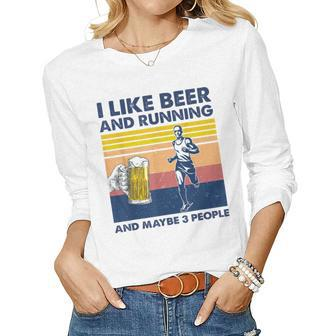 I Like Beer And Running And Maybe 3 People Vintage Gift Women Graphic Long Sleeve T-shirt - Seseable