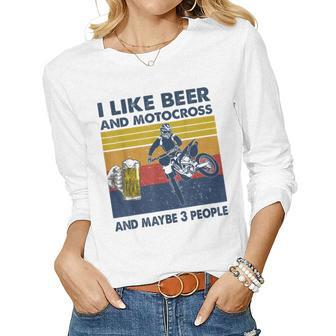 I Like Beer Motocross And Maybe 3 People Motocross Racing Women Graphic Long Sleeve T-shirt - Seseable