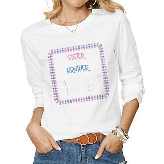 Kids Childs Gender Reveal Brother Or Sister Novelty Women Long Sleeve T-shirt | Mazezy