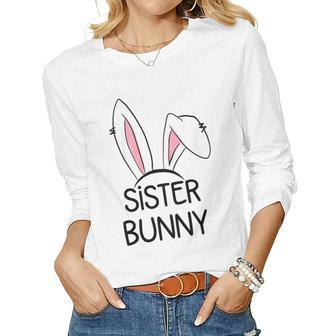 Kids Sister Bunny Family Matching Easter Outfit Cute Easter Girls Women Long Sleeve T-shirt | Mazezy